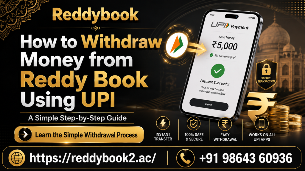 How to Withdraw Money from Reddy Book Using UPI: A Simple Step-by-Step Guide
